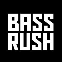 bassrush